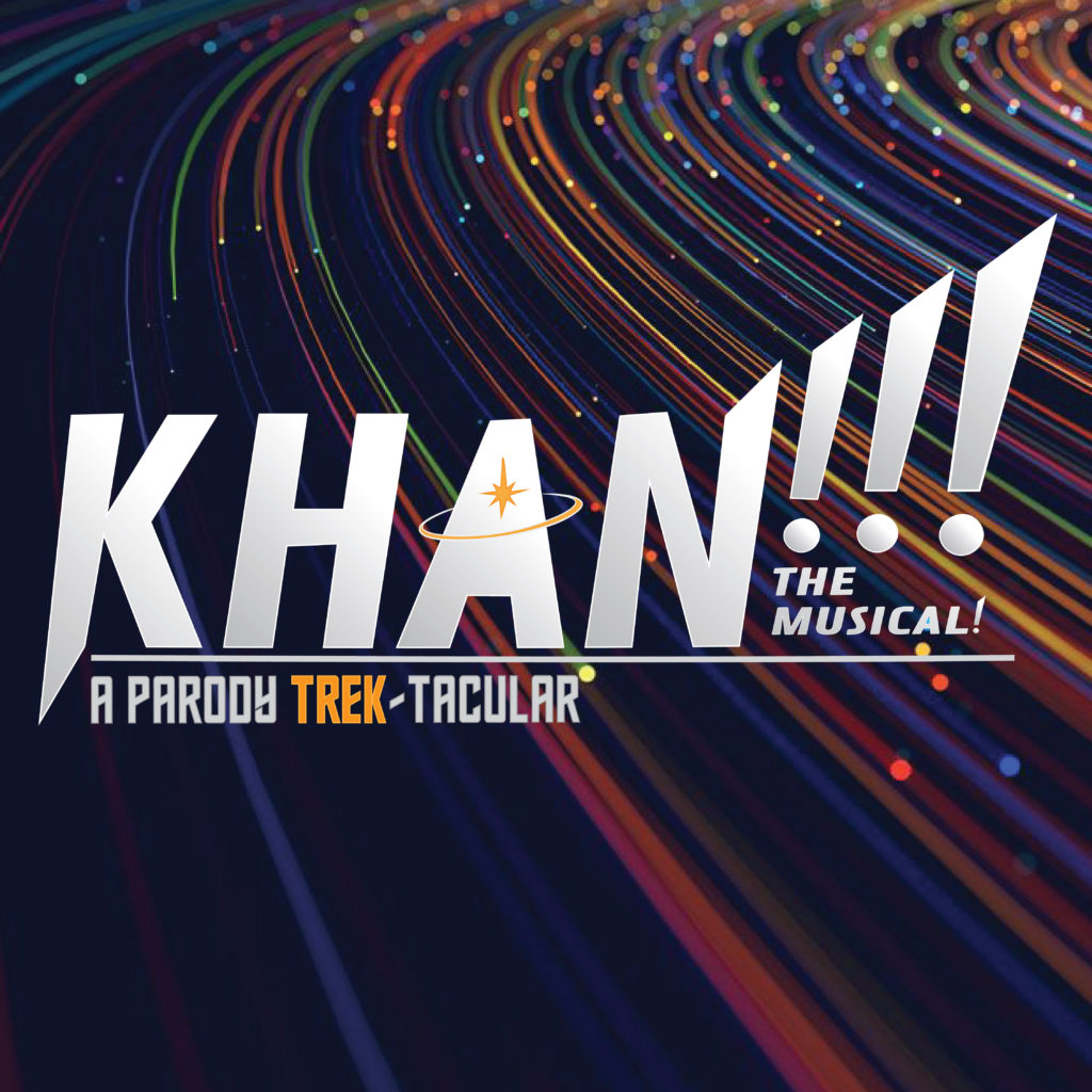 The logo for KHAN!!! THE MUSICAL!: A Parody Trek-tacular is Khan in big silver lettering and the rest of the title in smaller font on top of what looks like rainbow colored rings of a planet. 
